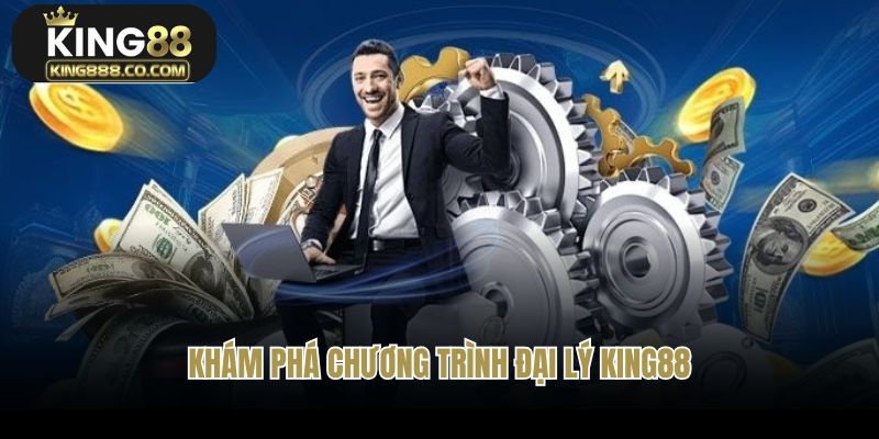 Khám phá đôi nét về chính sách đại lý tại King88